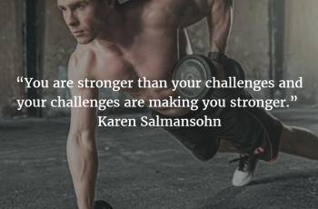 Stronger Than Your Challenges