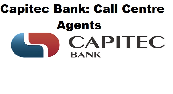 Capitec Bank: Call Centre Agents