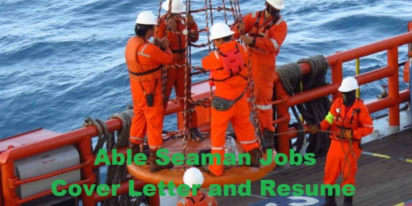 Able Seaman Jobs Cover Letter and Resume