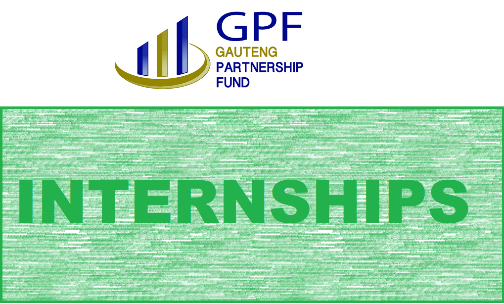 Gauteng Partnership Fund (GPF): Internships